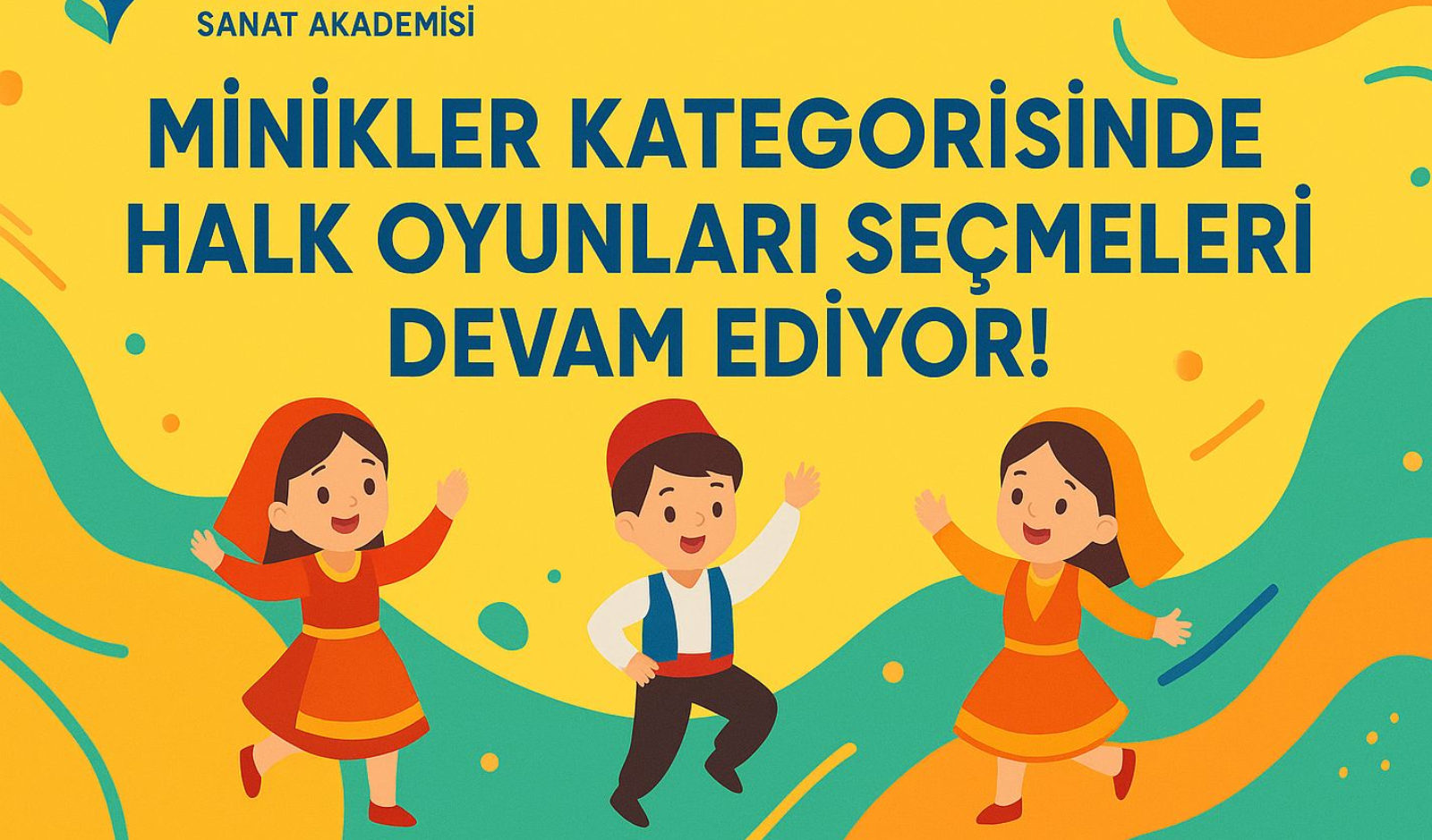 Halk Oyunları Minikler Kategorisi Seçmeleri